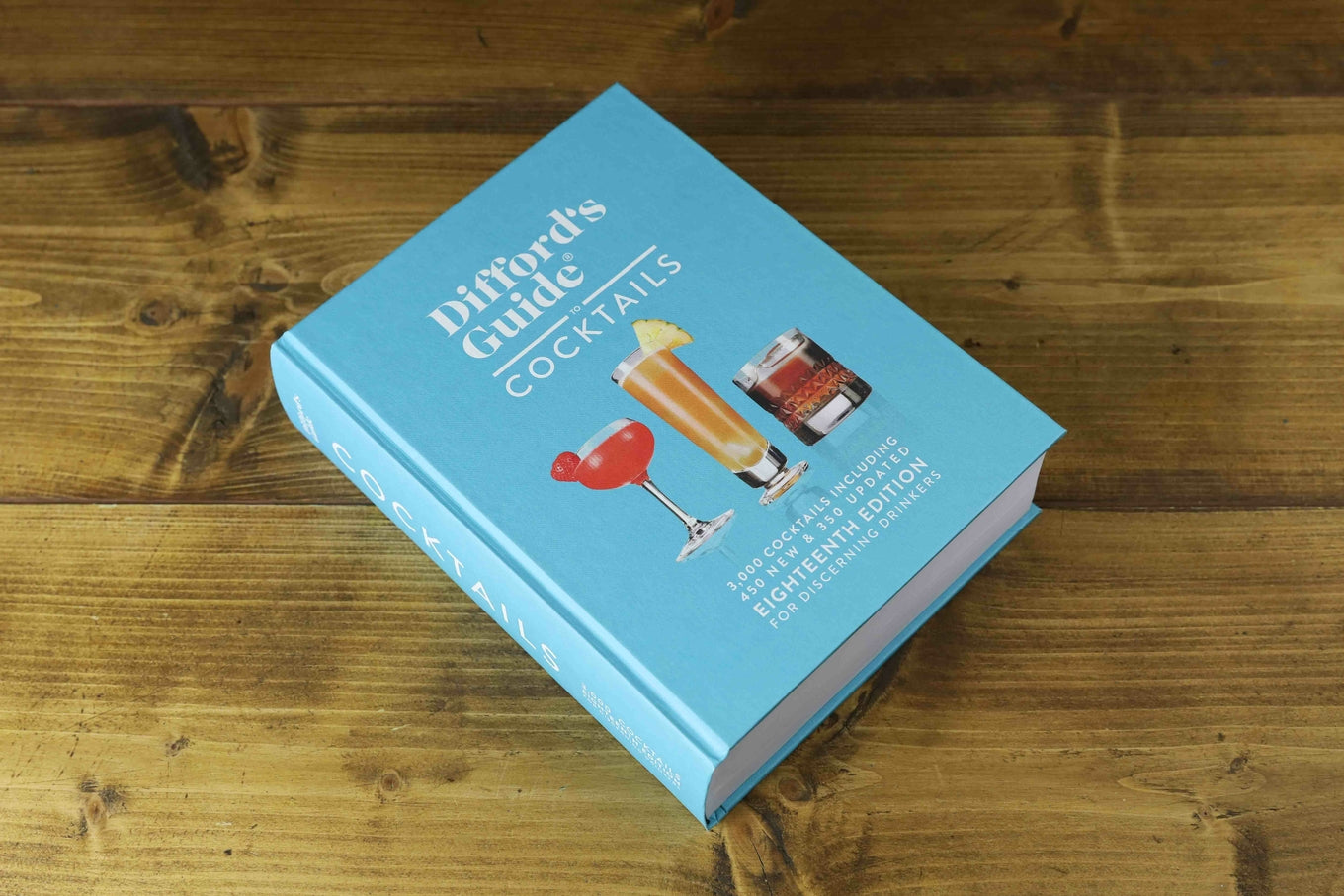 Difford's Guide to Cocktails Eighteenth Edition